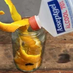 Cáscaras de naranja, si las pones en alcohol una vez, lo haces todo el tiempo.